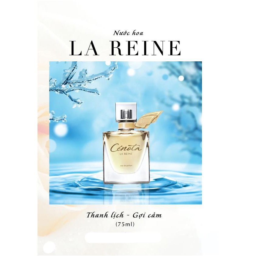 Nước hoa nữ La Reine Cenota 75ml