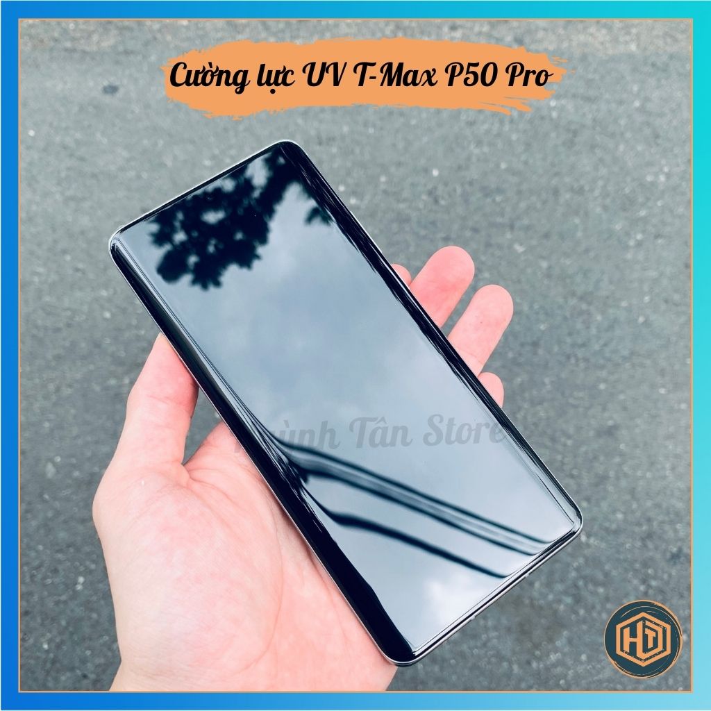 Cường lực uv tmax cho huawei p50 pro