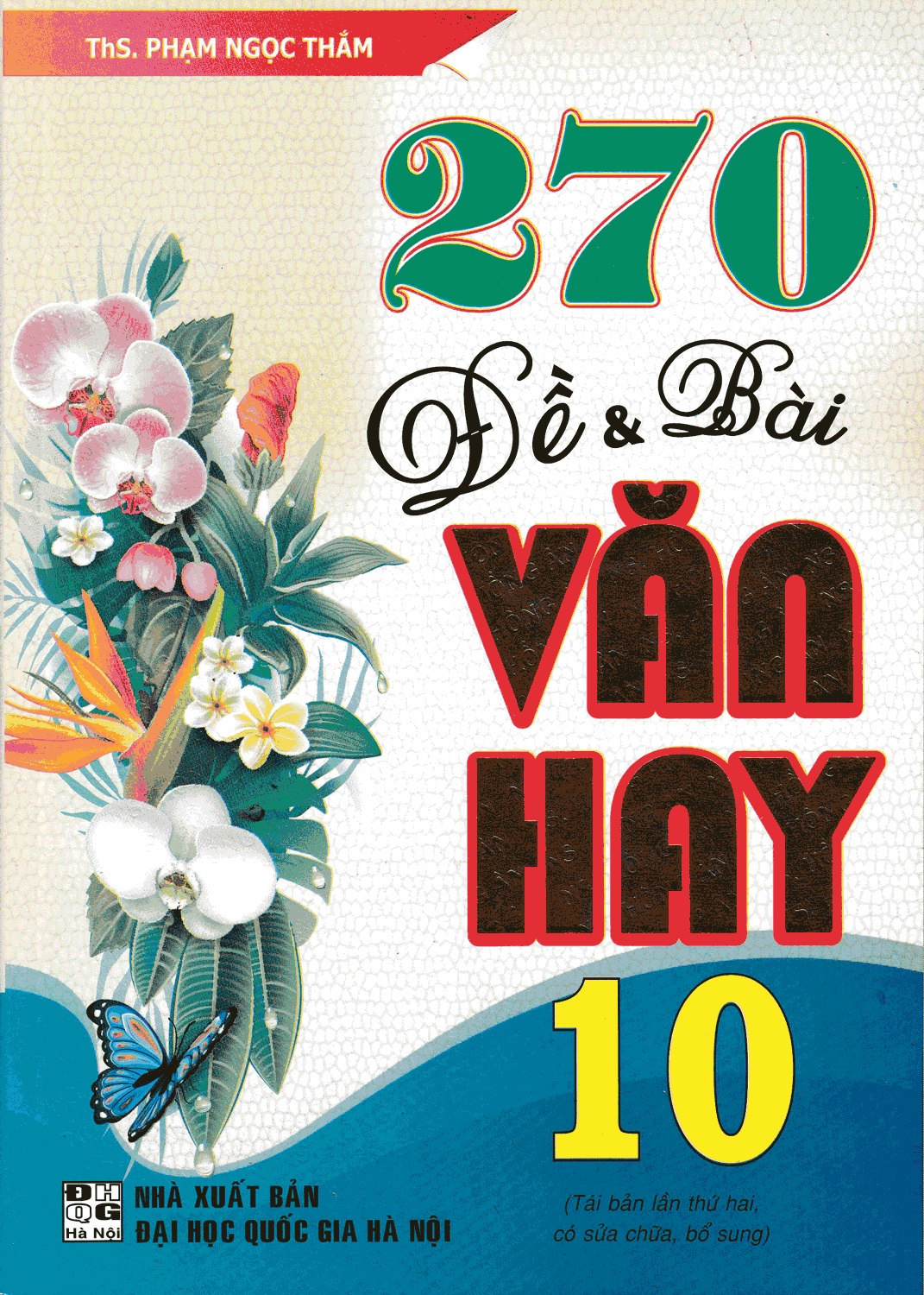 270 đề và bài văn hay lớp 10