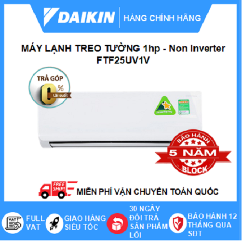 Bảng giá Máy Lạnh Treo Tường FTF25UV1V (1hp) - Daikin 9000btu Non Inverter R32 - Hàng chính hãng - Điện Máy Sapho