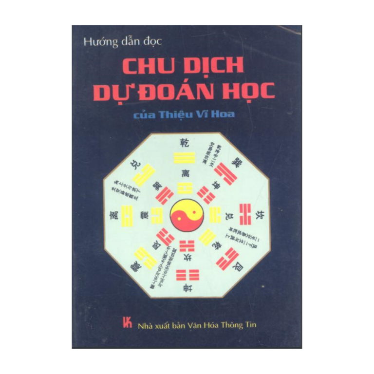 Sách hướng dẫn đọc chu dịch dự đoán học của thiệu vĩ hoa