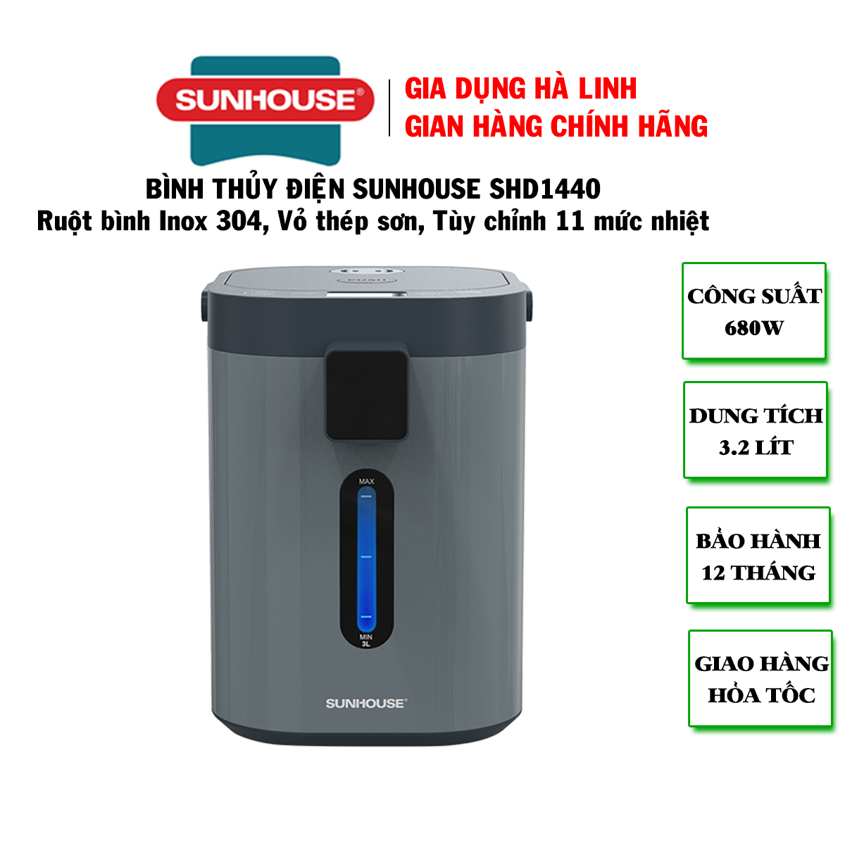 Bình thủy điện sunhouse shd1440, công suất 680w, dung tích 3.2 lít, chất liệu ruột bình inox 304, điều khiển cảm ứng, có thể tùy chỉnh nhiệt độ nước với 11 mức nhiệt từ 40 - 90 độ, bảo hành 12 tháng