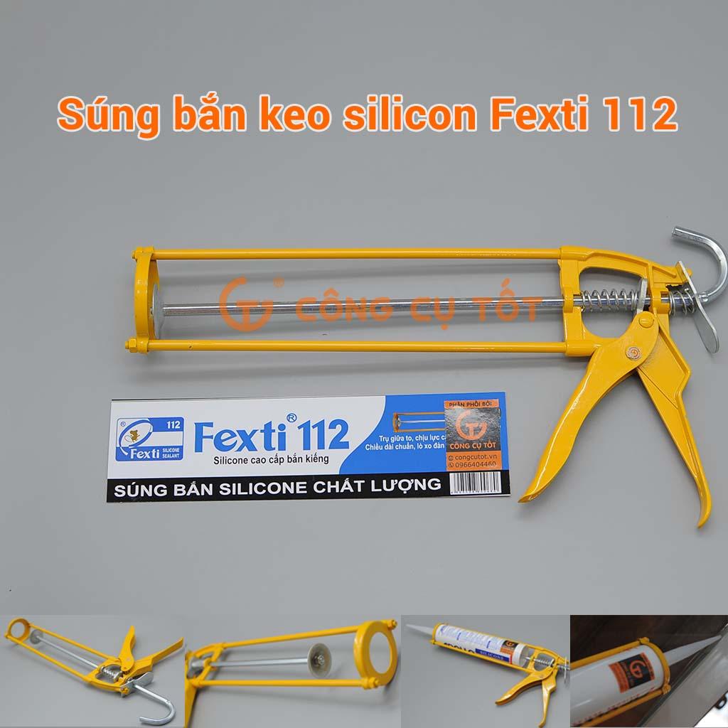 Dụng cụ bắn keo silicon Fexti 112
