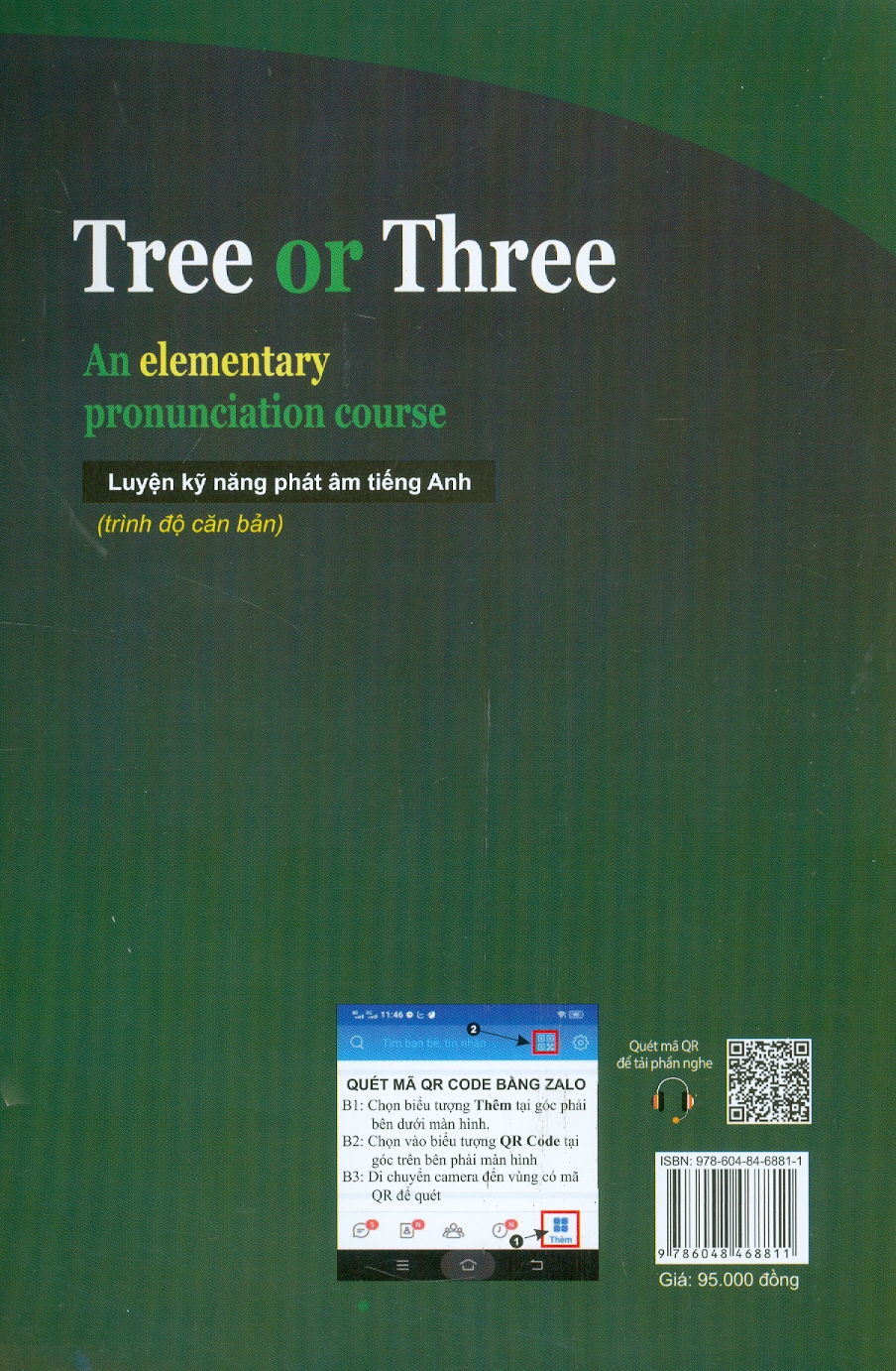Tree Or Three? - An Elementary Pronunciation Course: Luyện Kỹ Năng Phát Âm Tiếng Anh (Trình Độ Căn Bản) (Song Ngữ Anh - Việt)