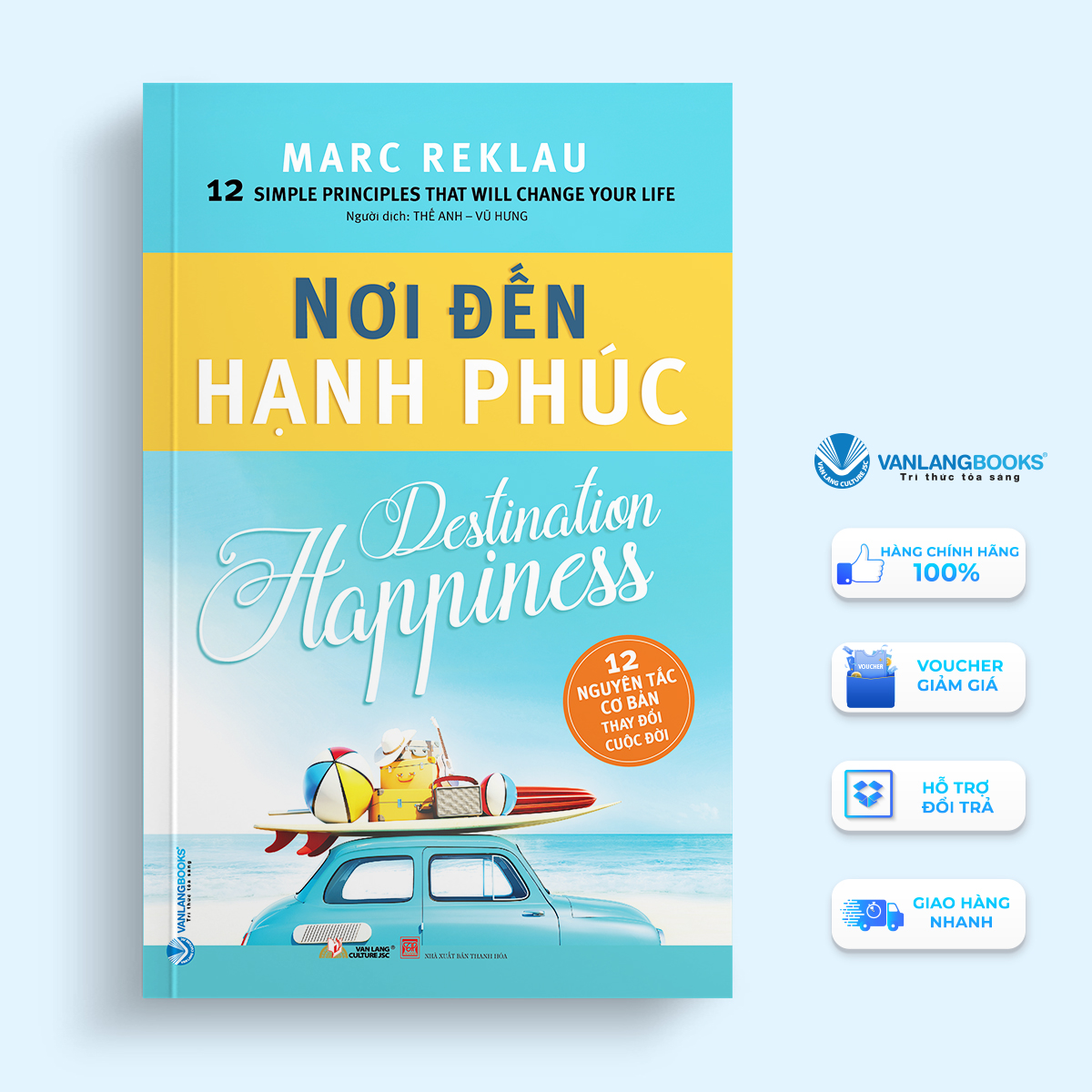 Sách - Nơi đến hạnh phúc-Vanlangbooks