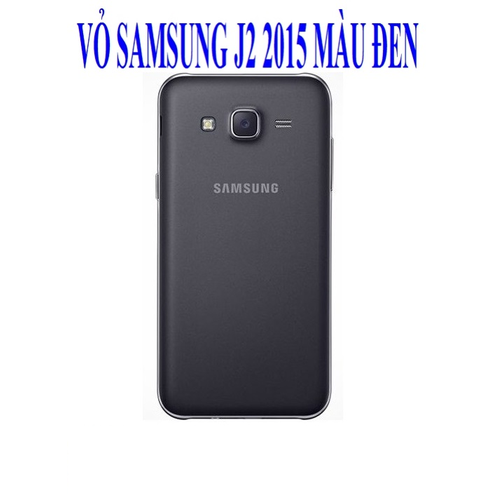 Vỏ Samsung Galaxy J2 2015 J200
