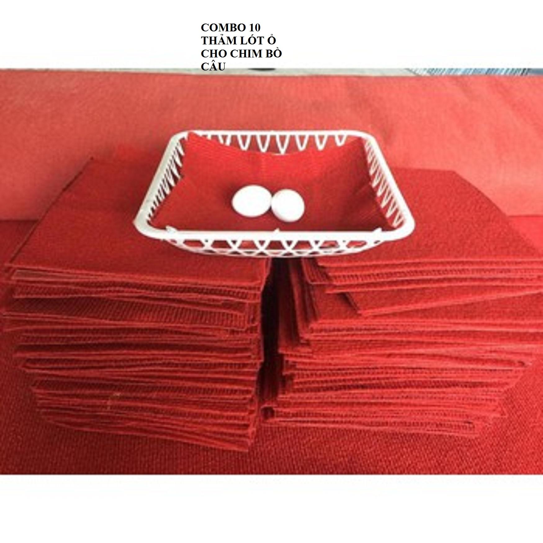 COMBO 10 THẢM LÓT Ổ CHO CHIM BỒ CÂU