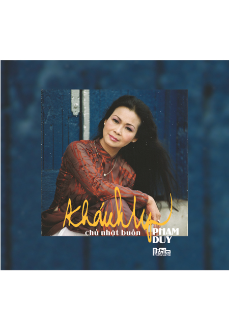 Đĩa - nhạc phạm duy: chủ nhật buồn - khánh ly
