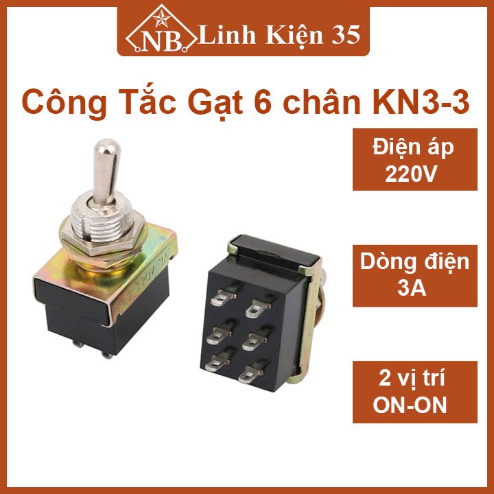 Công tắc gạt 6 chân kn3-3 220v-3a