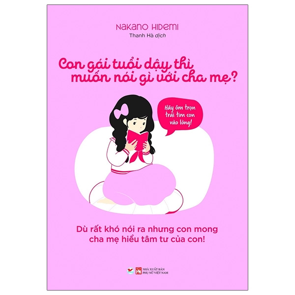 Fahasa - con gái tuổi dậy thì muốn nói gì với cha mẹ