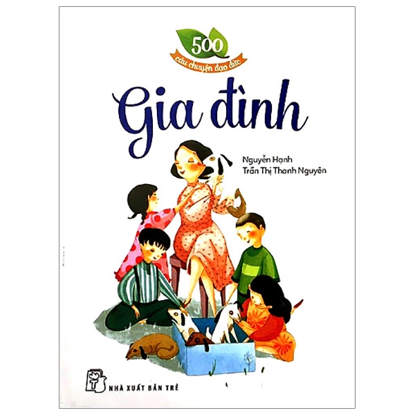 Fahasa - 500 câu chuyện đạo đức - gia đình