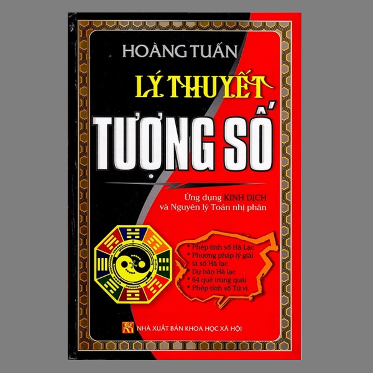 Lý thuyết tượng số ứng dụng kinh dịch và nguyên lý toán nhị phân