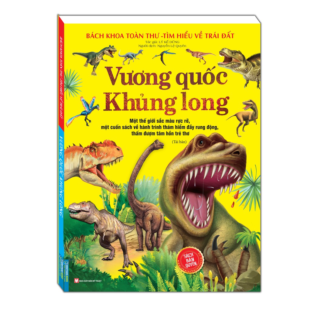 Bách Khoa Toàn Thư Tìm Hiểu Về Trái Đất - Vương Quốc Khủng Long