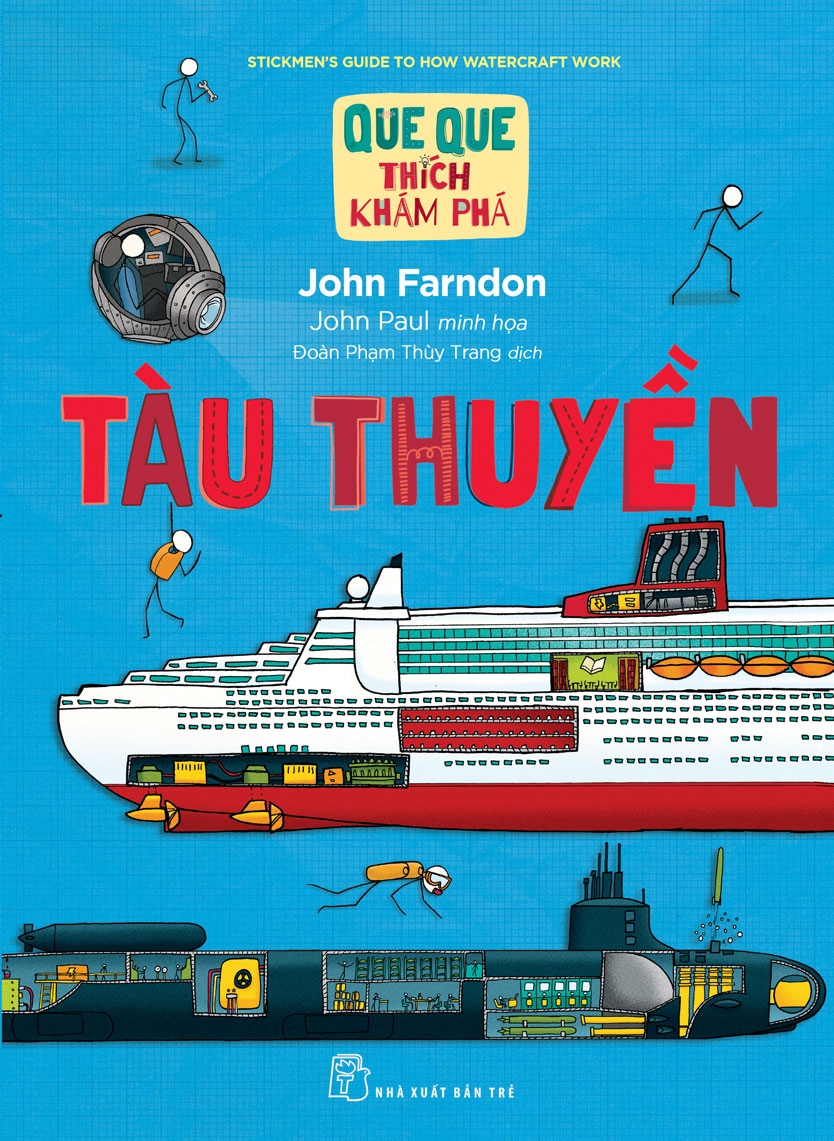 Que que thích khám phá. Tàu thuyền