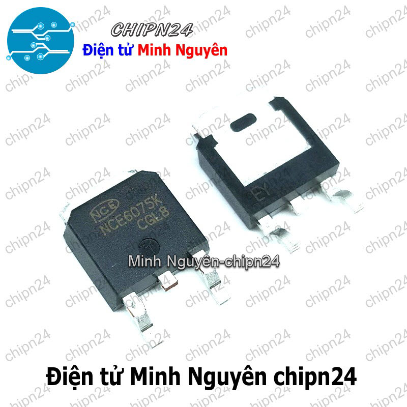 [2 con] (SOP) Mosfet Dán NCE6075 TO-252 Hàng Tốt 75A 60V Kênh N (SMD) (NCE6075K 6075) - HH004211