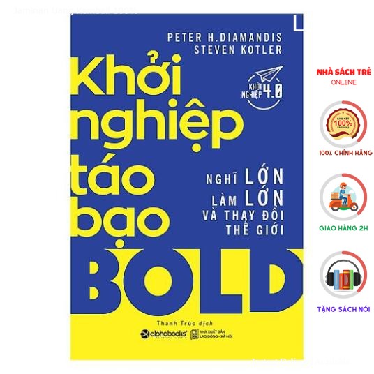 Sách - Khởi nghiệp táo bạo