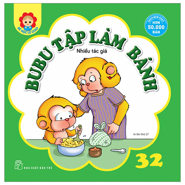 Fahasa - bé học lễ giáo - bubu tập 32: tập làm bánh
