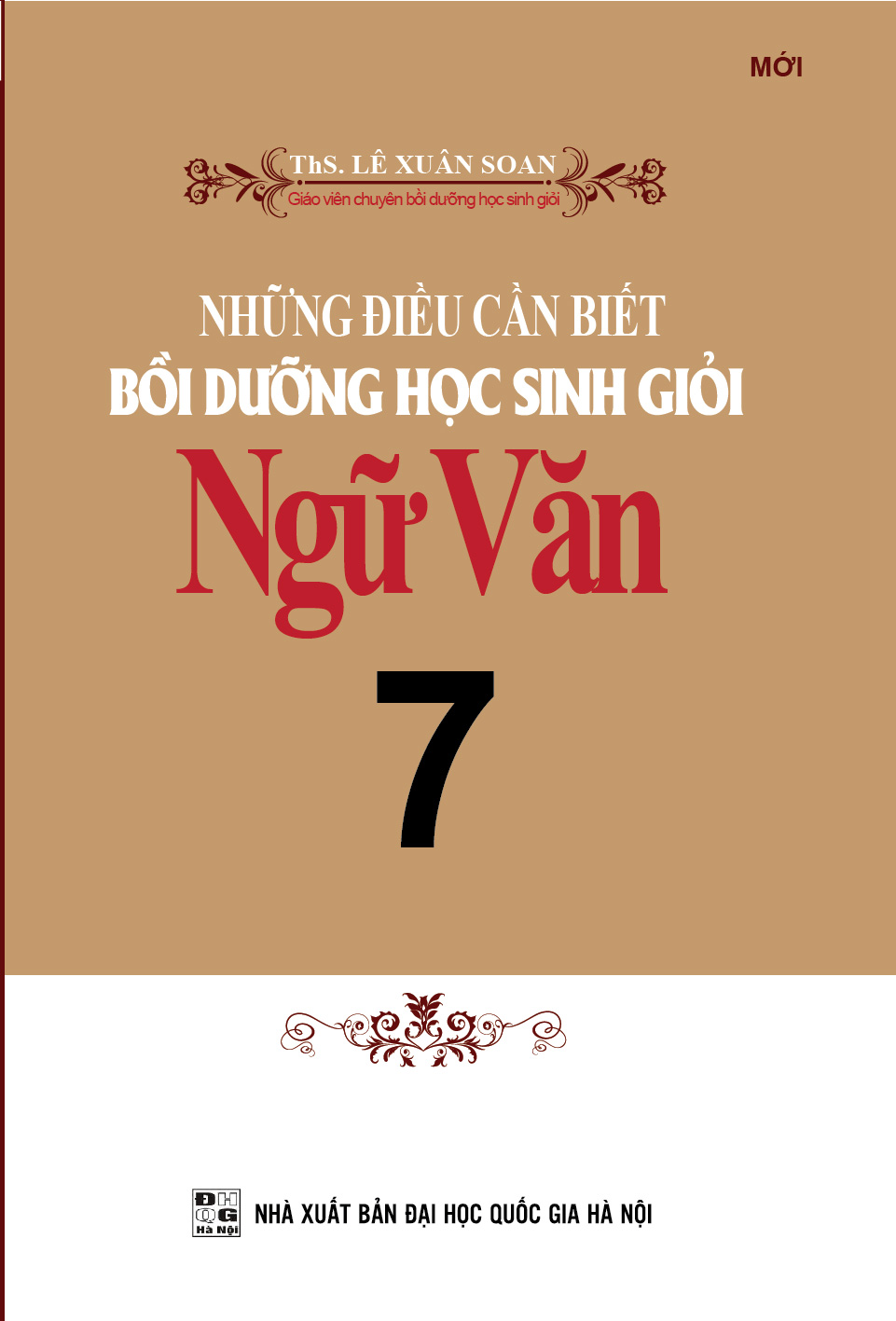 Sách Những Điều Cần Biết Bồi Dưỡng Học Sinh Giỏi Ngữ Văn 7 - Newshop