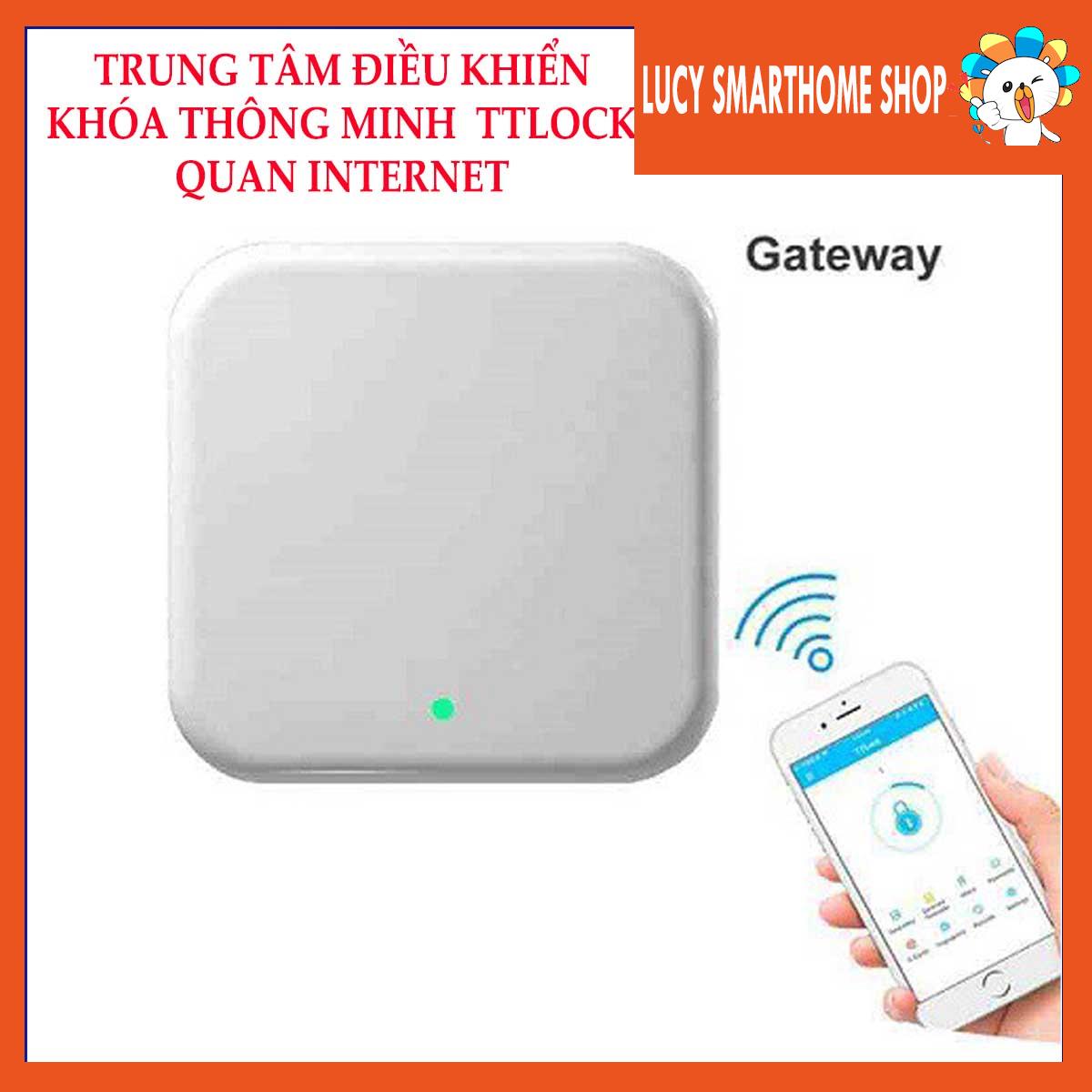Gateway G2 - Điều khiển qua Internet cho khóa cửa dùng app TTLOCK