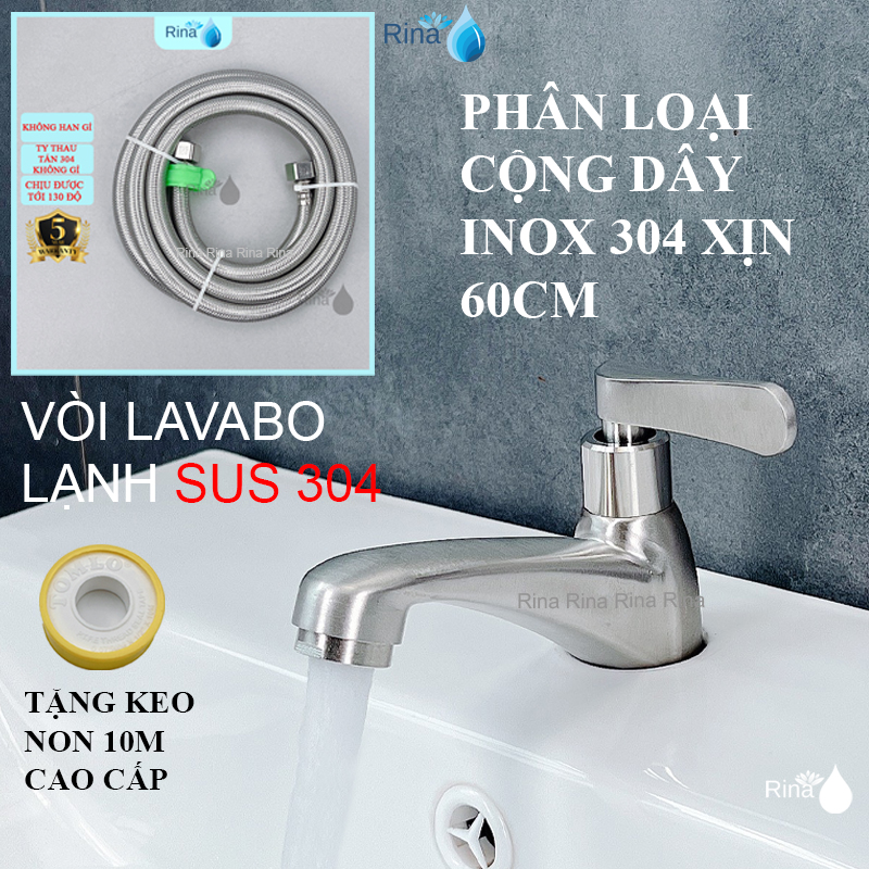 Vòi nước bồn chậu lavabo rửa mặt nước lạnh inox sus 304 Rina RN9616
