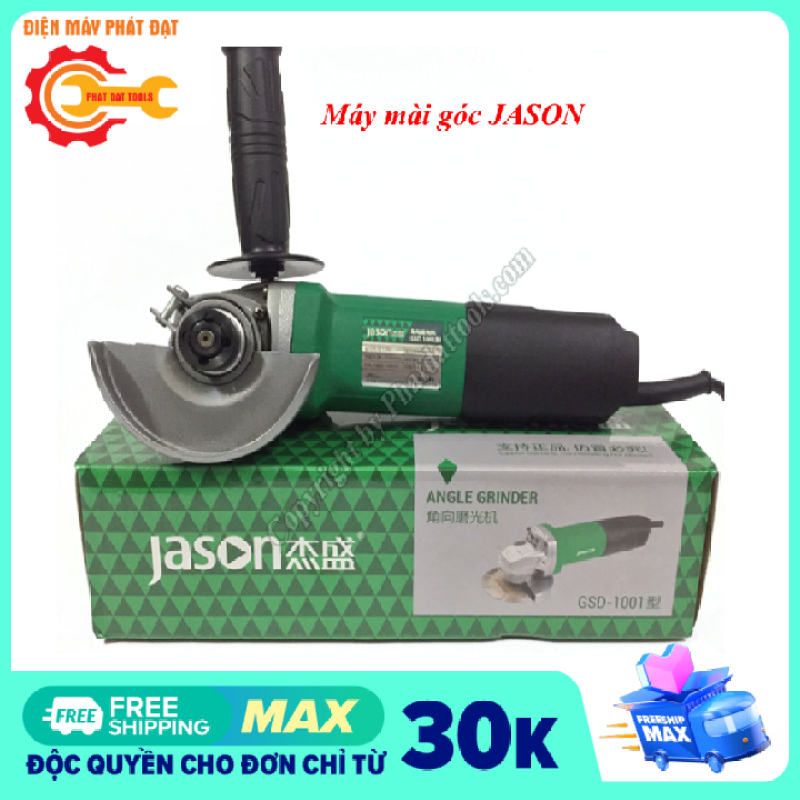 Máy mài góc JASON GSD 1001 cao cấp-Công suất 950W-Bảo hành 6 tháng