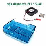 Hộp bảo vệ Raspberry Pi 3 và quạt tản nhiệt