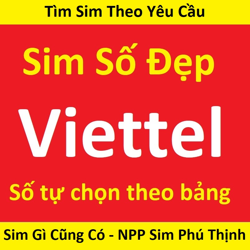 Sim Viettel số đẹp, Sim đẹp tự chọn, Sim chưa kích hoạt