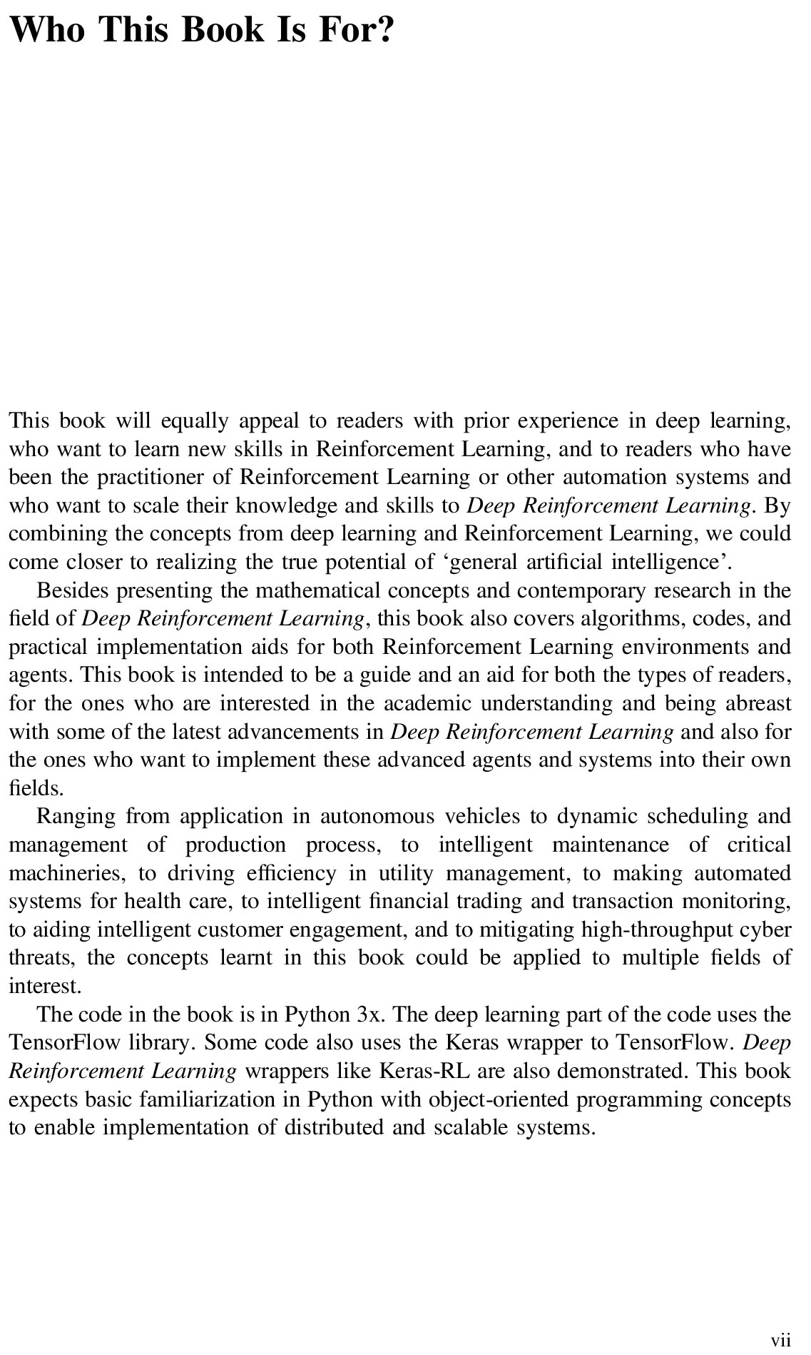 Deep Reinforcement Learning Frontiers of Artificial Intelligence