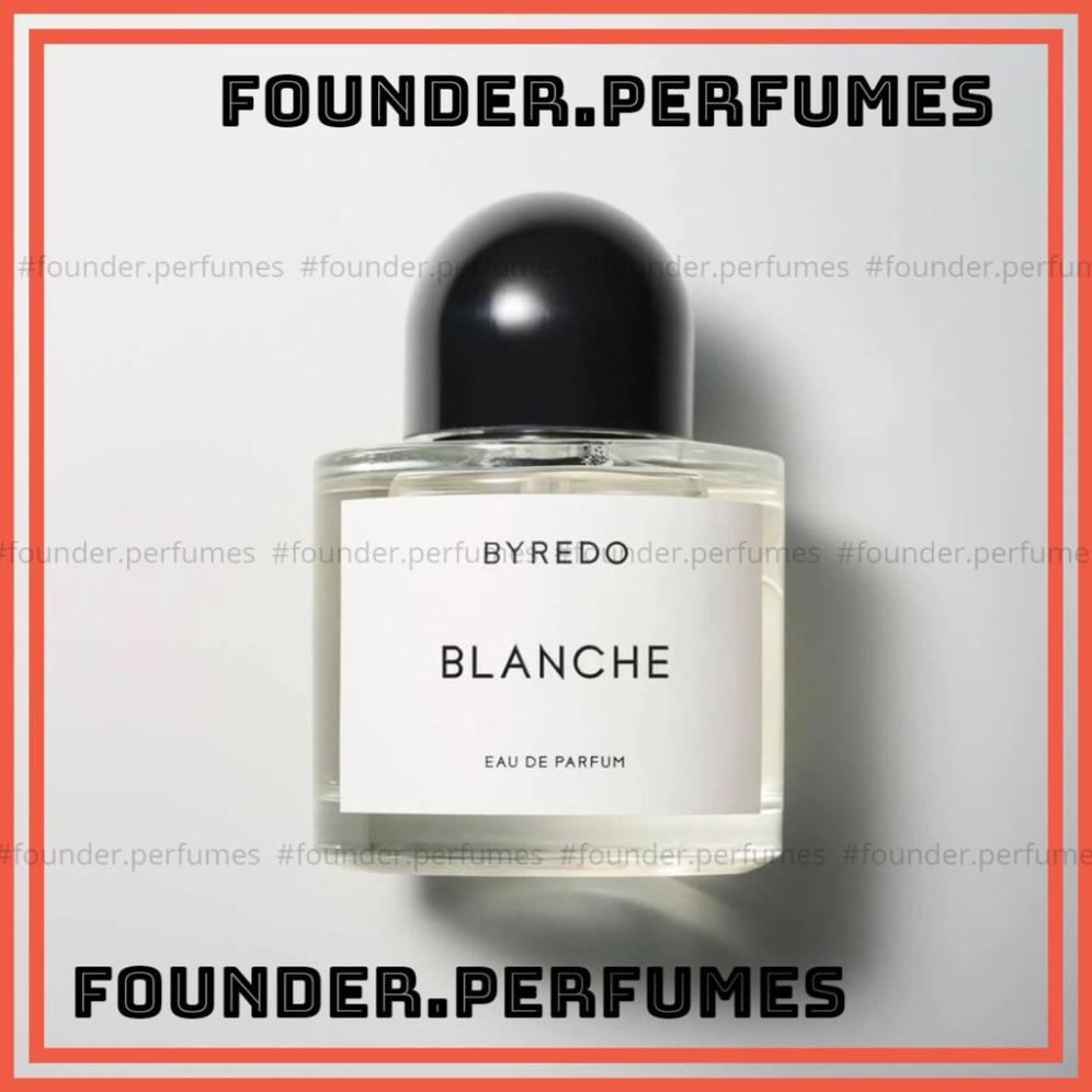 [S.A.L.E] 🌟 Mẫu Thử Nước Hoa Nữ Byredo Blanche (5ml/10ml/20ml) #.founderper