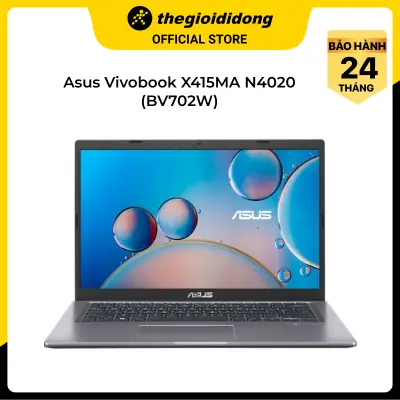 Laptop  Asus Vivobook X415MA N4020/4GB/256GB/Win11 (BV702W) - Hàng chính hãng