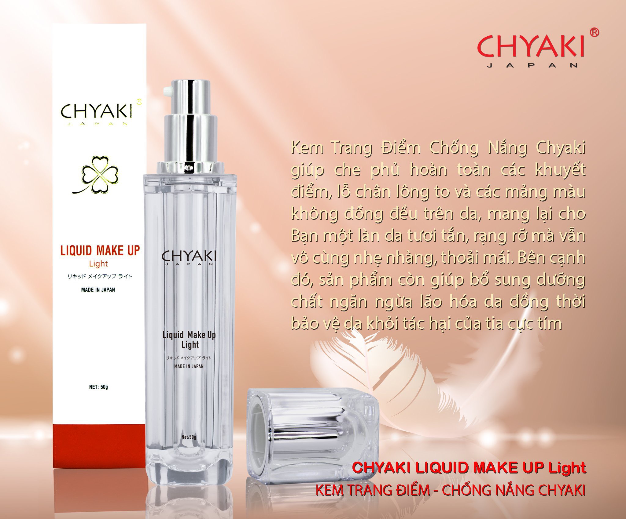 KEM TRANG ĐIỂM CHỐNG NẮNG CHYAKI LIQUID MAKE UP Light 50ml