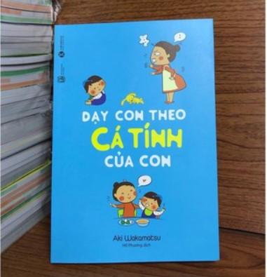 Dạy Con Theo Cá Tính Của Con