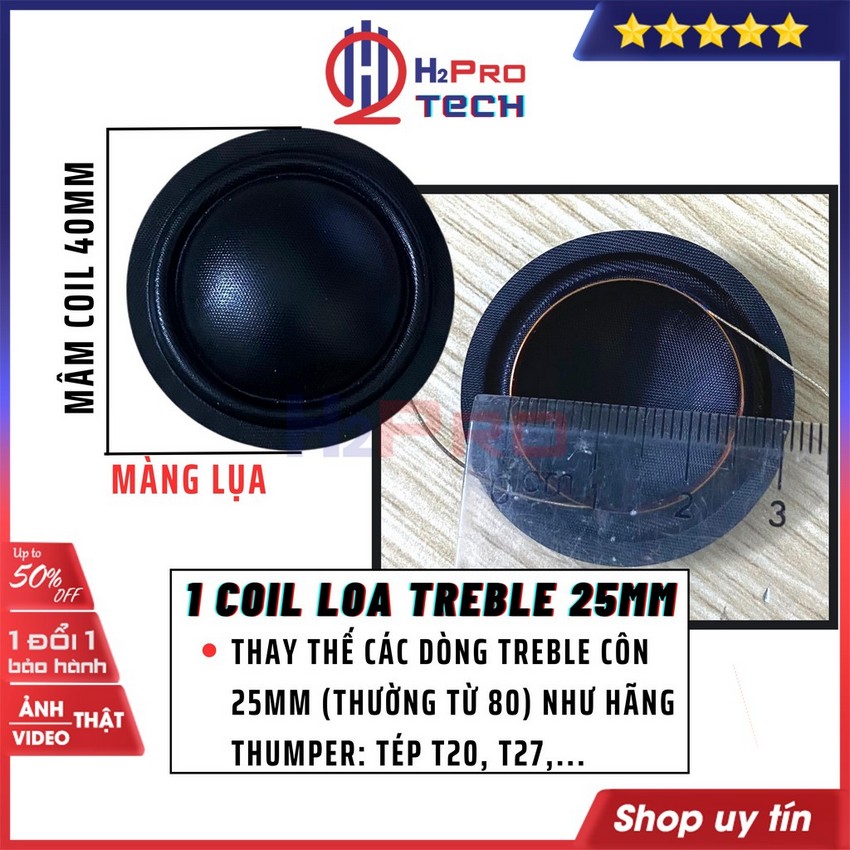 1 coil loa treble 25.5mm cao cấp côn đồng, màng lụa cho tiếng tép sáng, coil tép 25.5mm thumper, t20, t27,..-h2pro tech