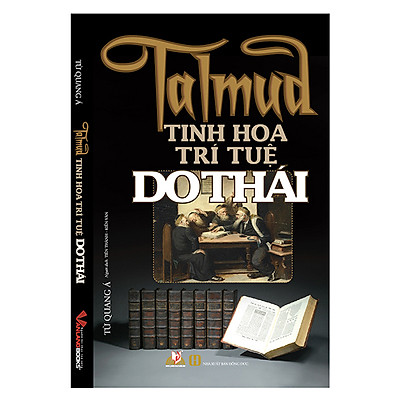 Sách Talmud - Tinh Hoa Trí Tuệ Do Thái