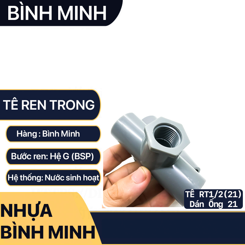 Tê ren trong bình minh, nối tê ren trong nhựa ống nước phi 21 27 34