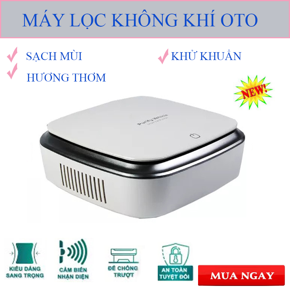 Máy lọc không khí ô tô, máy lọc không khí, máy làm sạch không khí ô tô, máy lọc không khí phòng. khử khuẩn làm thơm ô tô, lọc cả bụi mịn, khử mùi, lọc không khí trong xe hơi, chống say xe