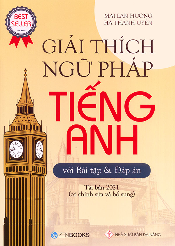 Sách Giải Thích Ngữ Pháp Tiếng Anh - Mai Lan Hương