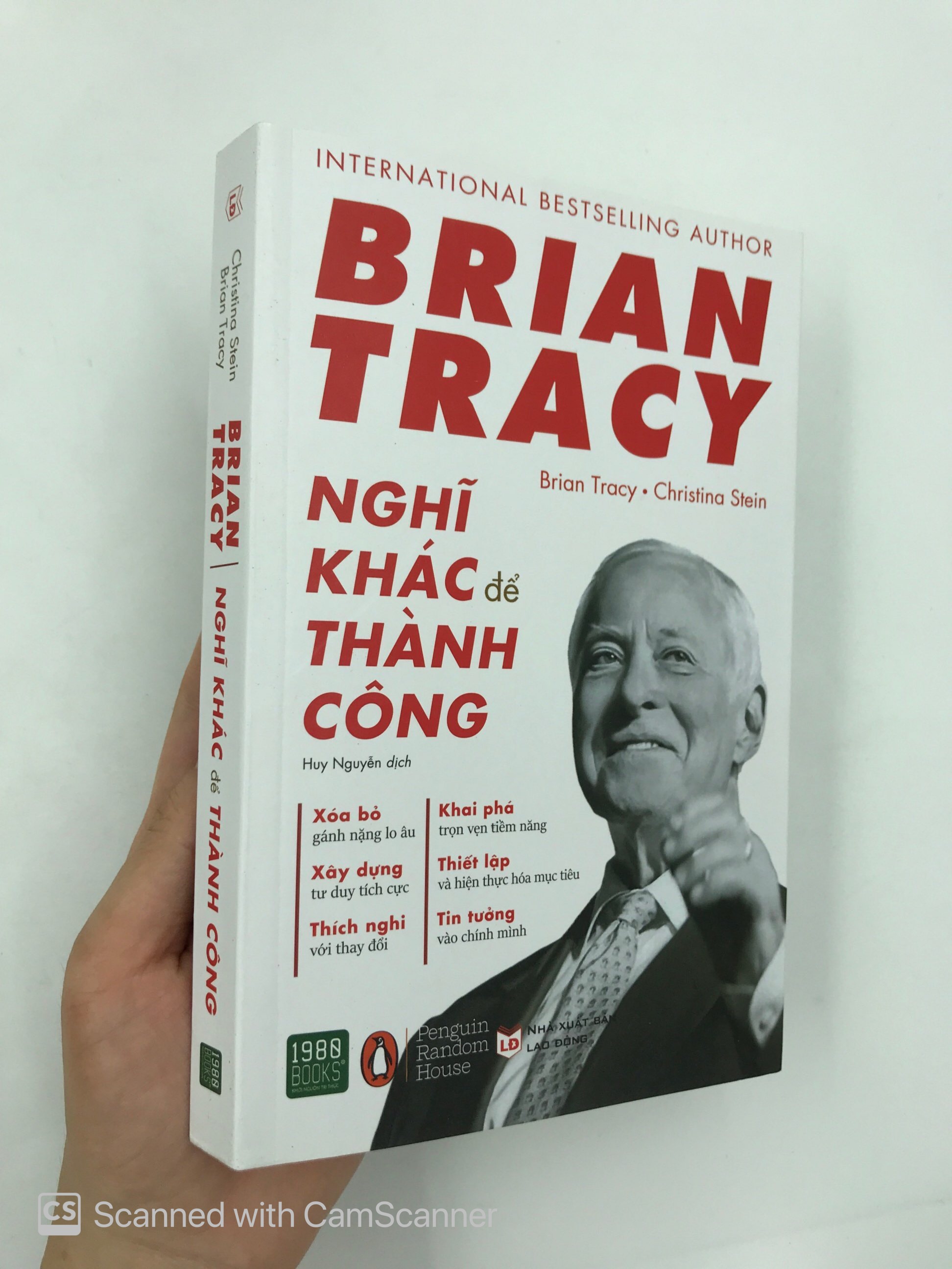 Brian Tracy - Nghĩ Khác Để Thành Công