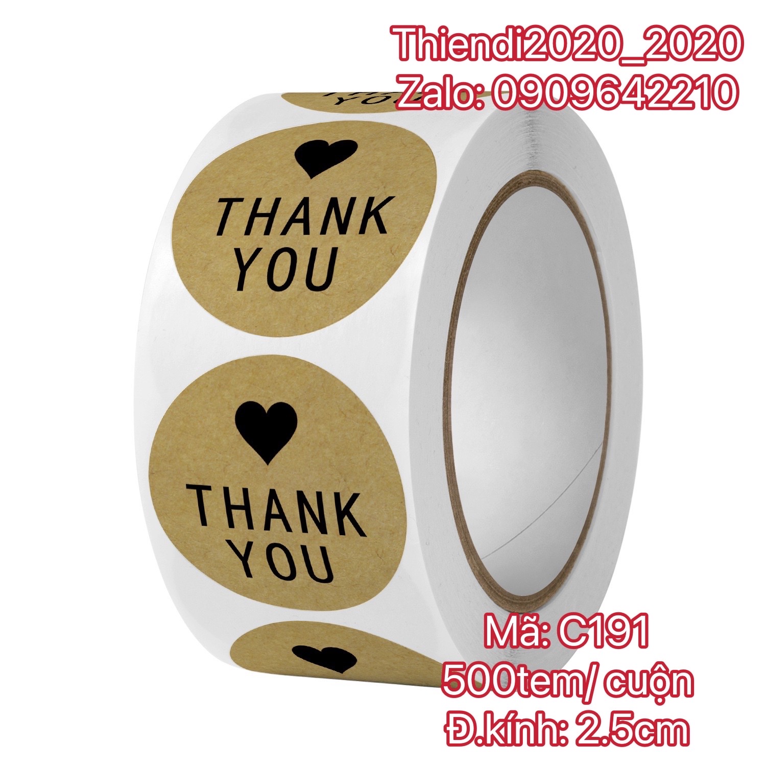 TEM_STICKER-Tem chữ " Thank you" << Đ.KINH 2.5CM, 500TEM/CUON- 20 MẪU ĐẸP>>