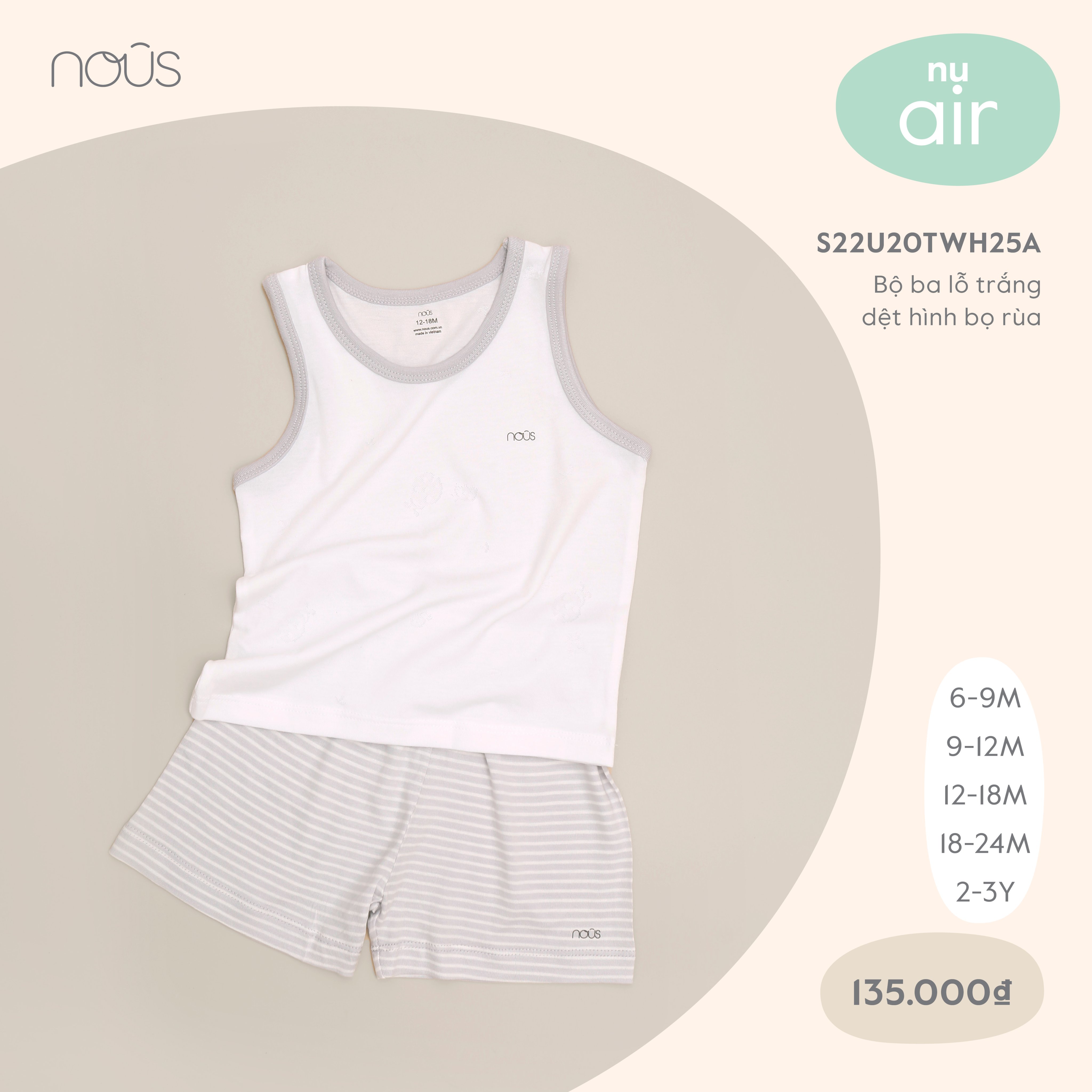 Bộ Ba Lỗ Nous - Chất Liệu Nu Air (Size 12M, 18M và 2Y)