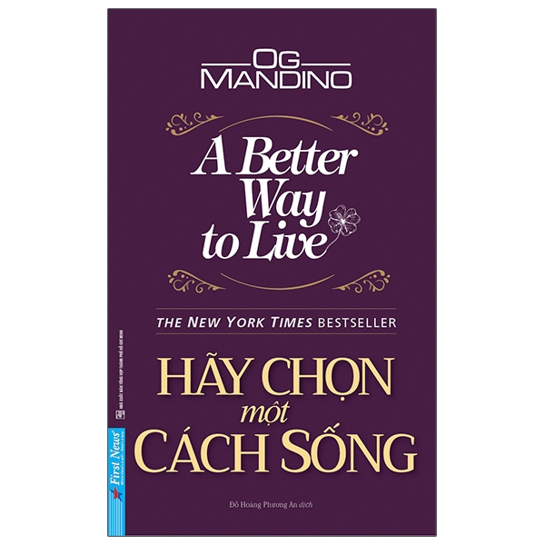 Fahasa - Hãy Chọn Một Cách Sống - A Better Way To Live
