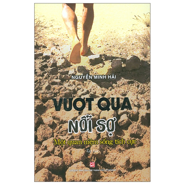 Sách - vượt qua nỗi sợ - một quan niệm sống tích cực