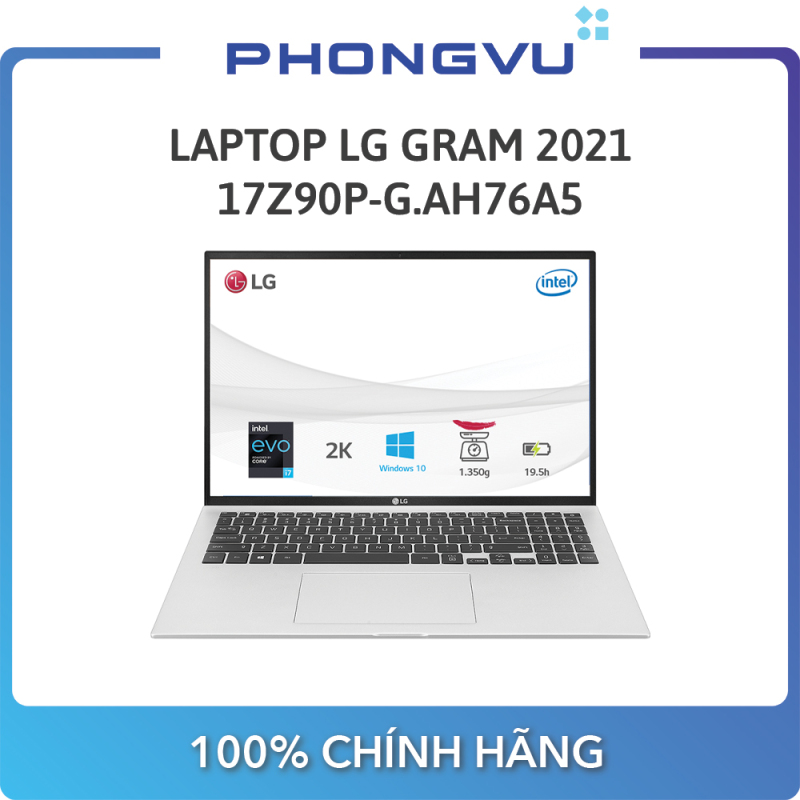 Laptop LG Gram 2021 17Z90P-G.AH76A5 (i7-1165G7) (Bạc) - Bảo hành 12 tháng