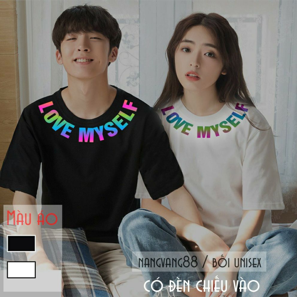 Áo thun TAY NGẮN phản quang 7 màu Love Myself (CHỤP FLASH)(TAY LỠ IB SHOP)