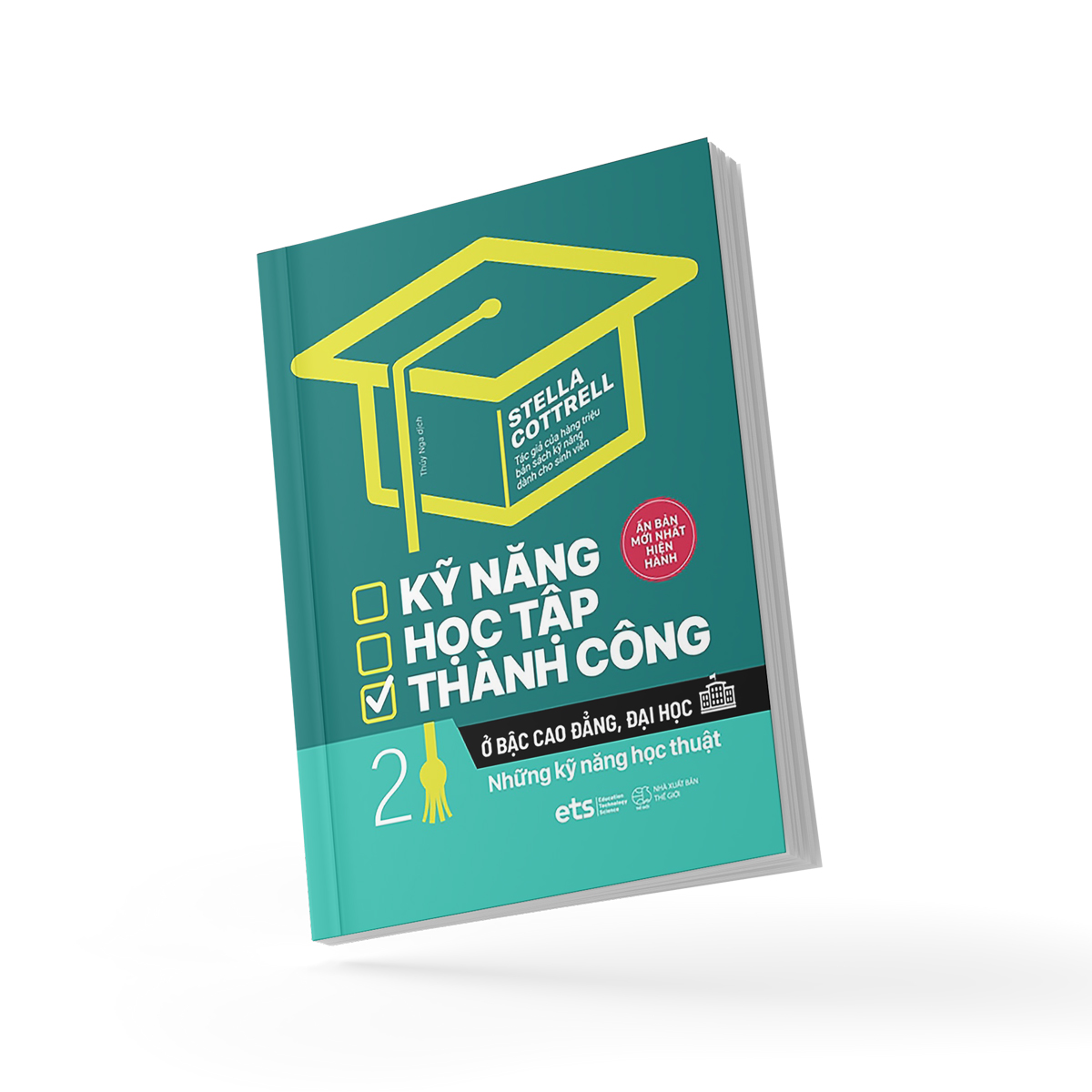 Sách - kỹ năng học tập thành công ở bậc cao đẳng, đại học tập 2: những kỹ năng học thuật