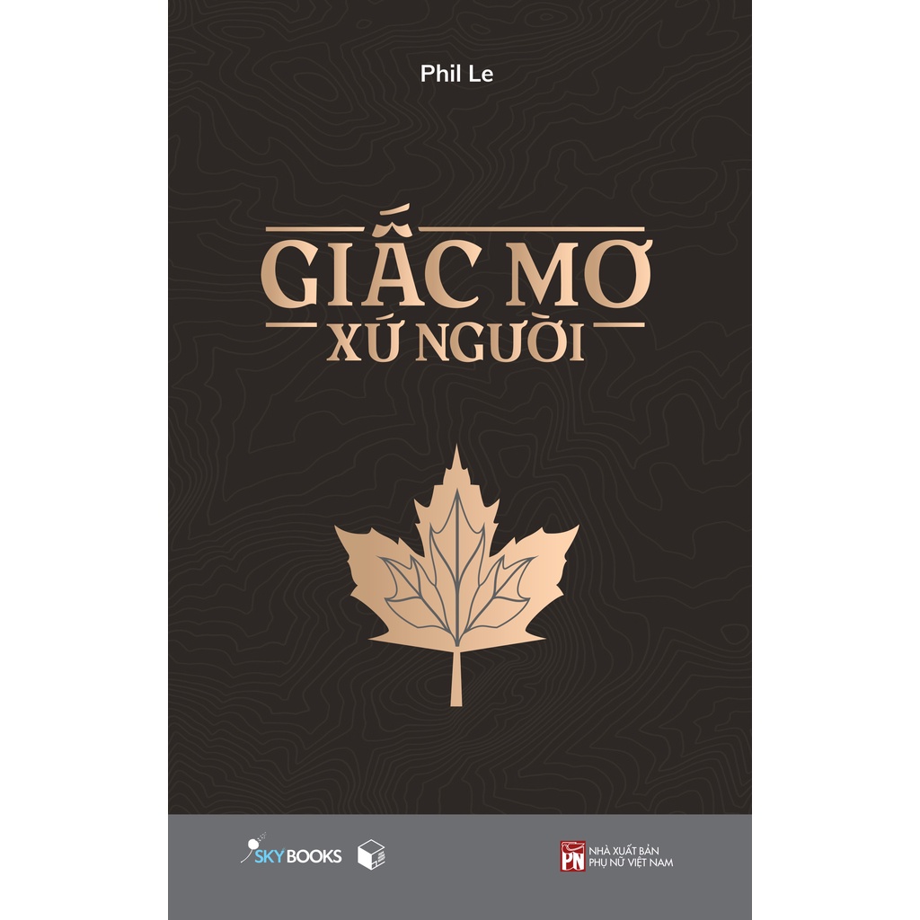 Sách - Giấc Mơ Xứ Người