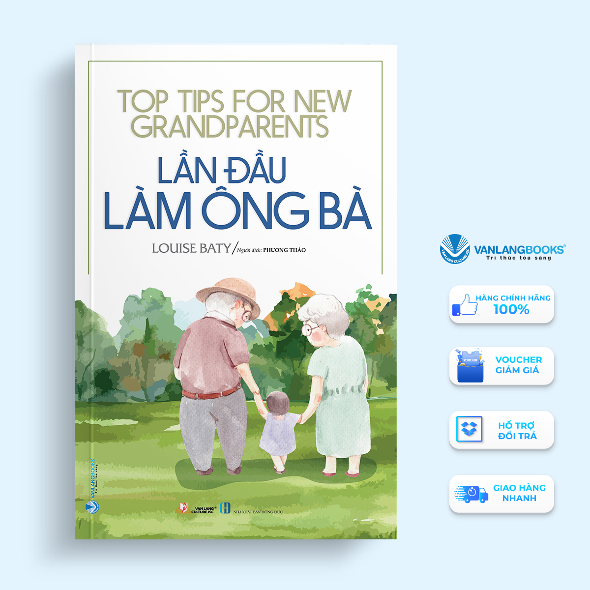 Sách - Lần Đầu Làm Ông Bà-Vanlangbooks
