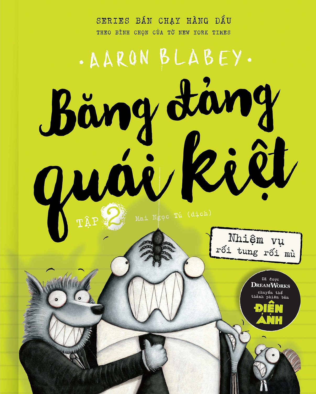 Fahasa - băng đảng quái kiệt - tập 2