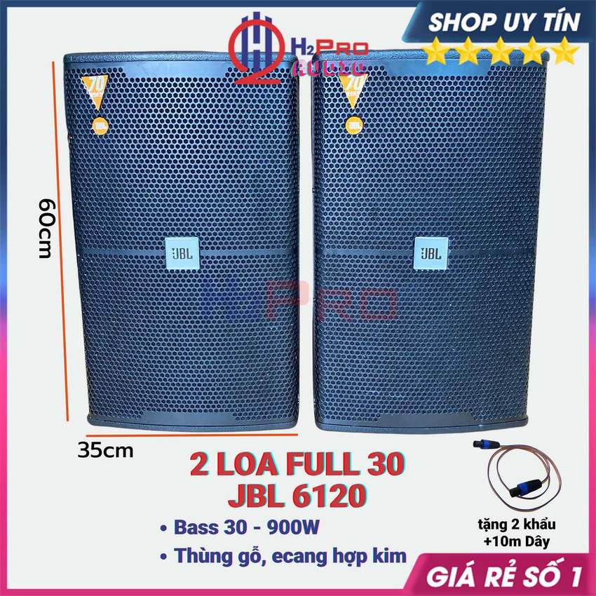 Đôi Loa JBL 6120 Bass 30 900W ( Giá 2 Cái - Tặng 2 Khẩu Và 10M Dây ), Loa Full 30 JBL Hát Karaoke Gia Đình - H2Pro Audio