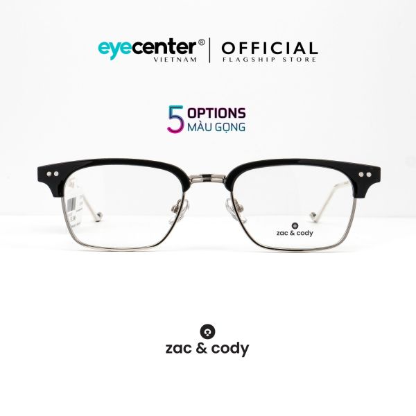Mua Gọng kính cận nam nữ #theFame chính hãng ZAC & CODY A21 kim loại chống gỉ cao cấp Hàn Quốc nhập khẩu by Eye Center Vietnam